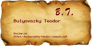 Bulyovszky Teodor névjegykártya